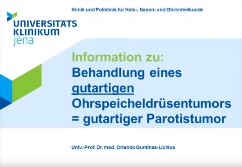 Informationen zur Behandlung eines gutartigen Ohrspeicheldrüsentumors (Parotistumor)