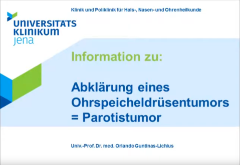 Informationen zur Abklärung eines Ohrspeicheldrüsentumors (Parotistumor)