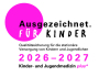 Ausgezeichnet für Kinder
